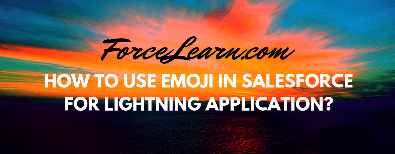 Add Adore Emoji in Salesforce Lightning Component