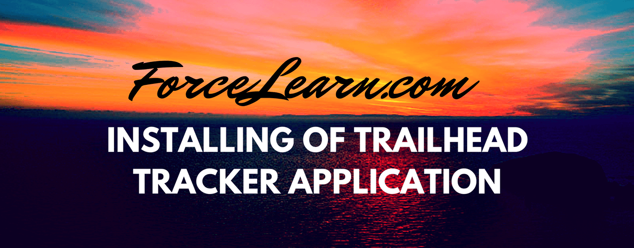 Installing Trailhead Tracker Application