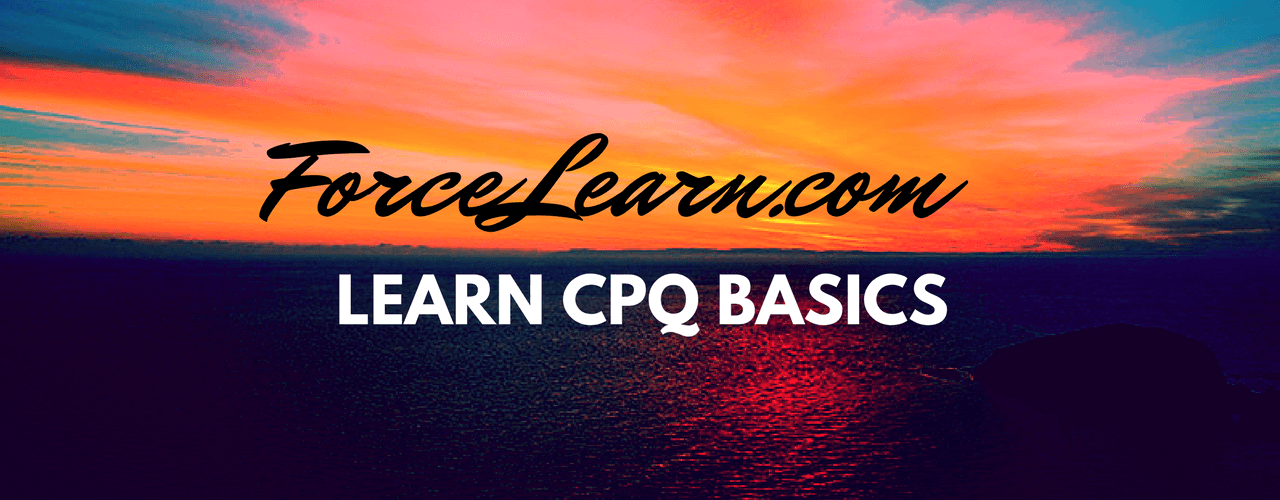 Learn about CPQ Basics