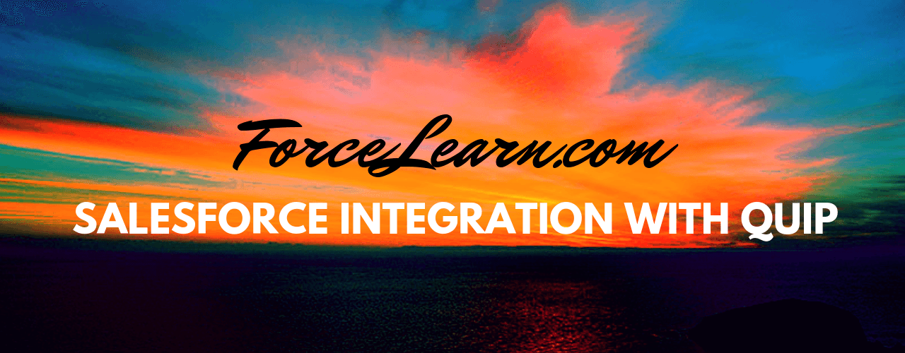 Salesforce integration with Quip